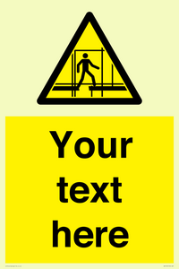 Custom Scaffold Incomplete Sign